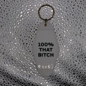 100% That Bitch